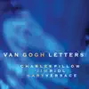 Charles Pillow - Van Gogh Letters
